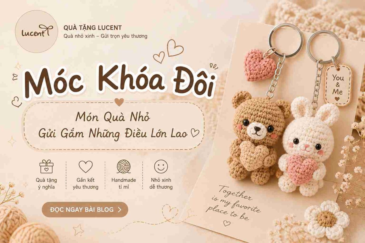 Móc Khóa Đôi – Món Quà Nhỏ Gửi Gắm Những Điều Lớn Lao