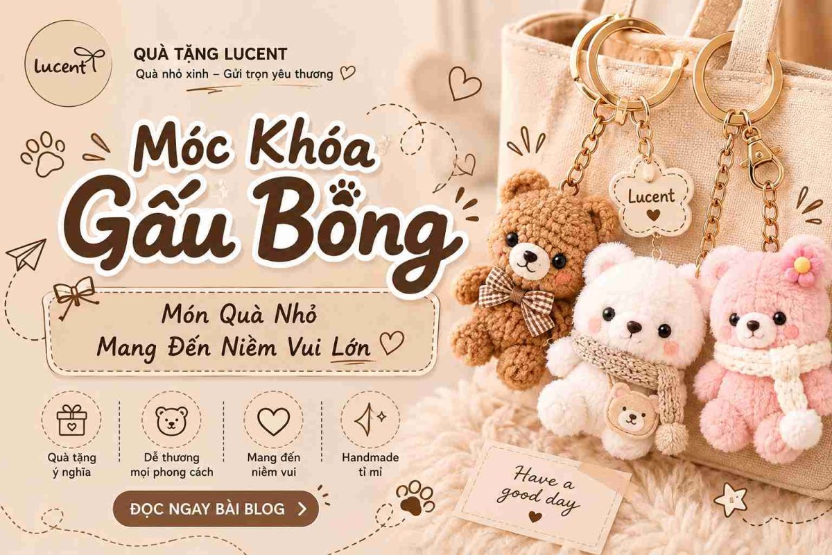 Móc Khóa Gấu Bông – Món Quà Nhỏ Mang Đến Niềm Vui Lớn